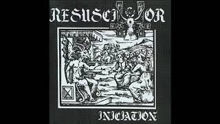 Resuscitator - Iniciation (1993)