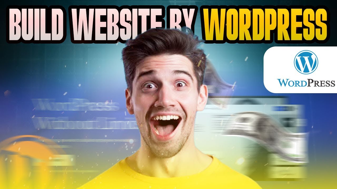 How to Build a WordPress Website in 2025 | Full Tutorial for Beginners ...