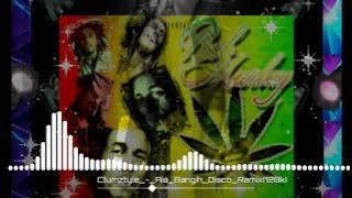 climztyle Aia bangih-Disco remix-2021 by akut sremere