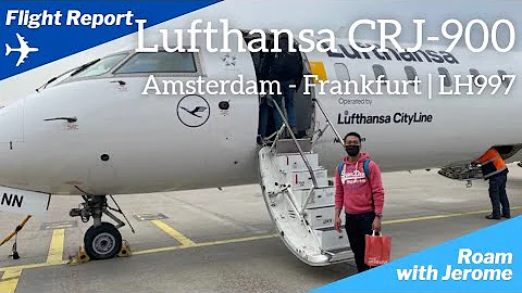Flight Report : Lufthansa | CRJ 900 | AMS to FRA | LH 997 | Amsterdam to Frankfurt | Trip Report