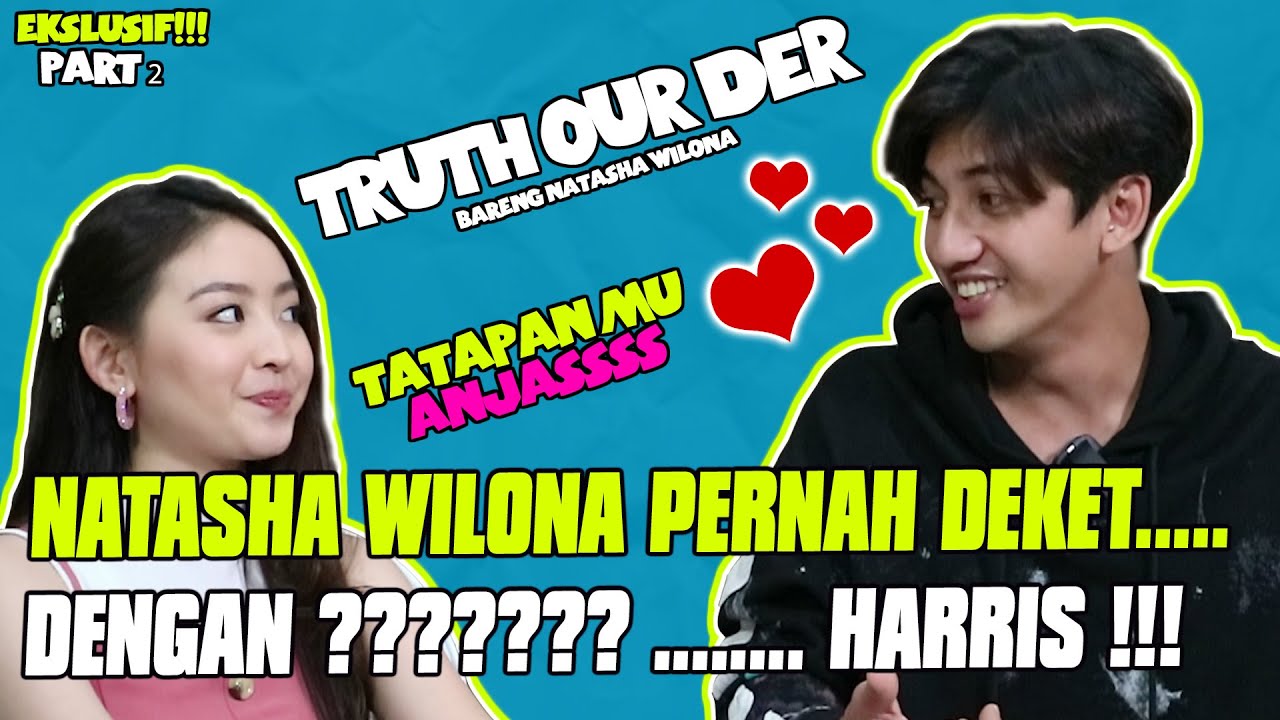 NATASHA WILONA PERNAH DEKET.....DENGAN ??????? ........ HARRIS !!!  ANJASSSSSS