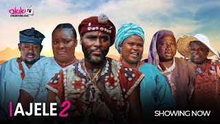 AJELE (PART 2 )- Latest 2024 Yoruba Movie Starring; Ibrahim Chatta, Afonja Olaniyi, Ronke Odusanya,