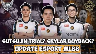 SUTSUJIN TRIALING FOR RRQ? SKYLAR WANTS TO RETURN TO RRQ IF BOUGHT BACK?? | MLBB ESPORTS UPDATE |...