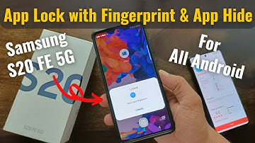 Samsung S20 FE 5G - App Lock and App Hide in Hindi | App Lock For Any Android Phone