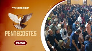 Especial dia de Pentecostes | 19/05/24