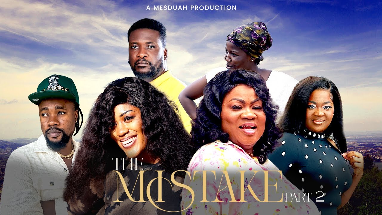THE MISTAKE PART 2 (A story that Will Change How You See Life)ft.Mercy Asiedu,Awurama,Virus,Agyadu.