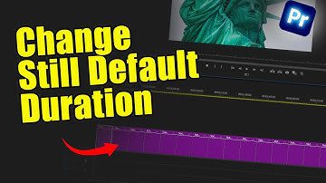 How to Change the Default Duration of a Still in Premiere Pro 2025 |  Easy Tutorial