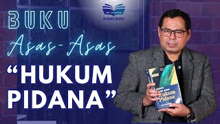 BUKU ASAS-ASAS HUKUM PIDANA - EDISI KEDUA #RuangBuku 4