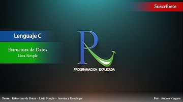 Estructura de datos en C - Lista Simple - Parte 1 - Insertar Nodo  y Desplegar