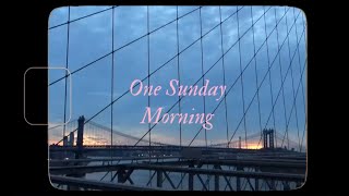 Diary 5: One Sunday Morning #nyc