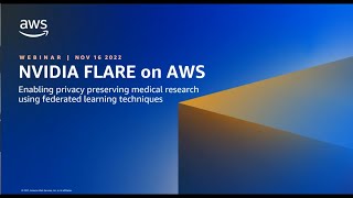 Federated Learning Research using NVIDIA Flare on AWS screenshot 1