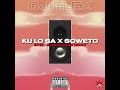 DJ Flex KU LO SA X Soweto Sped Up AfroRage Remix mp3