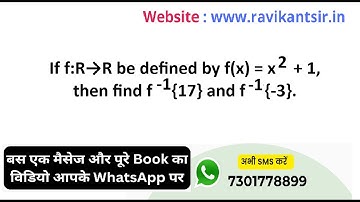 If f:R→R be defined by f(x) = x^2 + 1, then find f^-1{17} and f^-1{-3}.