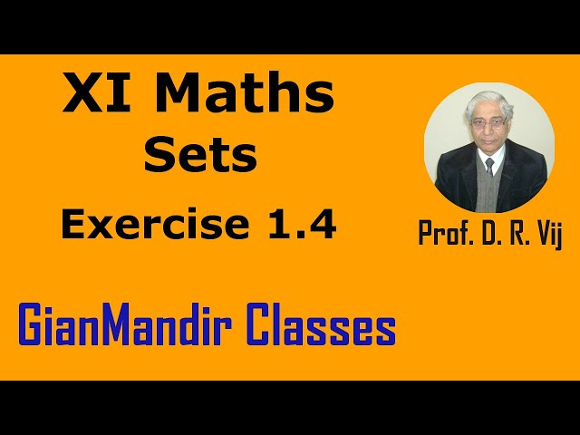 XI Maths | Sets |  Exercise 1.4 by Divya Ma'am