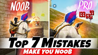 Top 7 Mistakes Make You Noob 🤯 | How to Become Pro Player In Free Fire | FF Pro Tips \u0026 Tricks 🔥