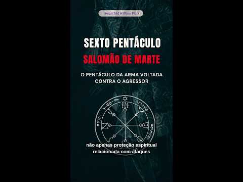 6º Pentáculo de Marte de Salomão: Corpo Fechado