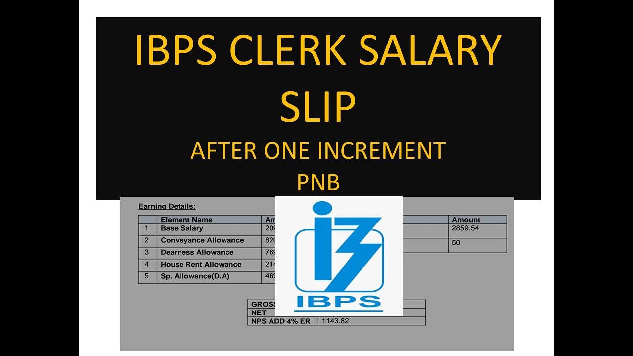 IBPS CLERK SALARY SLIP 2022 PNB SALARY SLIP ibps ibpsclerk salary ibps-clerk-salary-slip-2022-pnb-salary-slip-ibps-ibpsclerk-salary