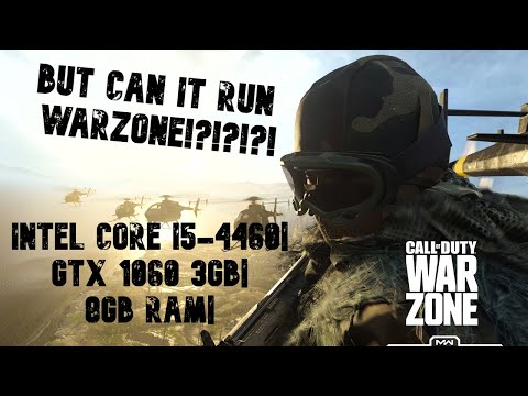 Can It Run Warzone At 60FPS?!? 10 Games Tested |i5-4460|GTX 1060 3GB|8GB RAM| CoD: Warzone And More