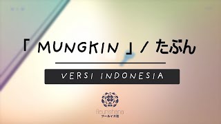 【fleurishana】たぶん - YOASOBI /  Tabun -versi Indonesia-