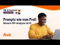 Prompts wie vom Profi: Mit besseren Eingaben zu präziseren Ergebnissen | Foxit KI-Assistent