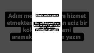 Sahibe Arıyorum Köleyim