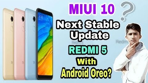 Redmi 5 Next MIUI 10 Stable Update With Android Oreo | Redmi 5 MIUI 10.1.3 Stable Update