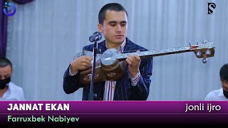 Farruxbek Nabiyev - Jannat ekan | Фаррухбек Набиев - Жаннат экан (jonli ijro 2020)