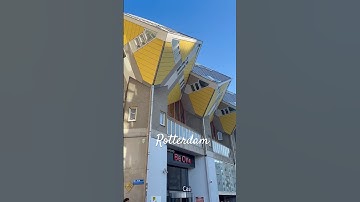 Rotterdam, Netherlands: Futuristic Architecture and Vibrant City Life