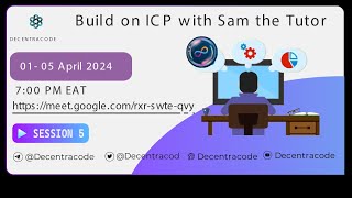 Build on ICP with Sam the Tutor Session Five: How to create a staking dapp on ICP using Motoko