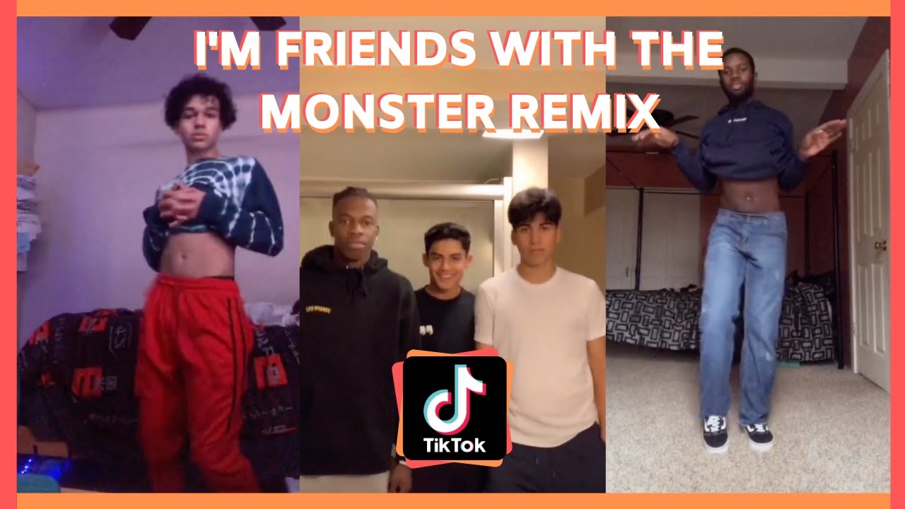 I'm Friends With The Monster Remix Tik Tok Compilation YouTube