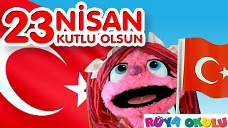 23 Nisan Şarkısı - Çocuk Bayramı - Bugün 23 Nisan - RÜYA OKULU Resimi