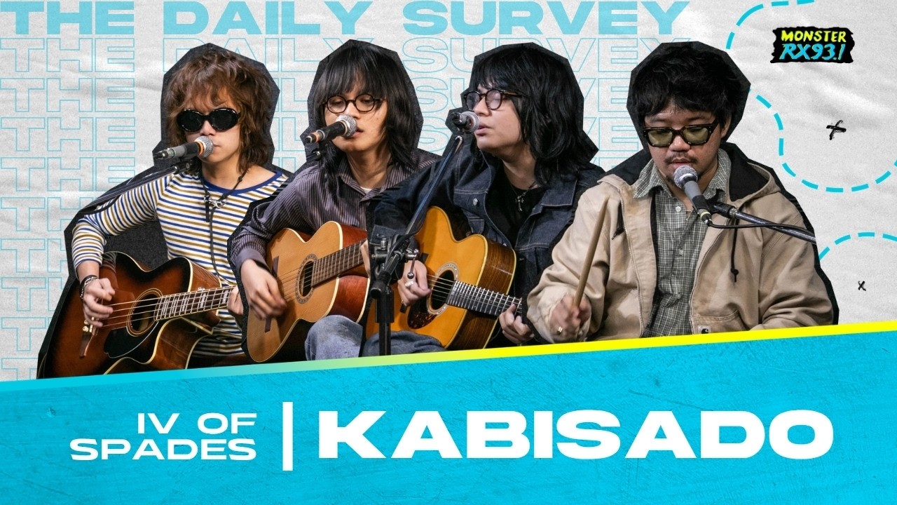 Kabisado by IV OF SPADES LIVE on The Daily Survey | RX931