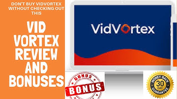 VidVortex Review ⚠️ WARNING ⚠️ DON