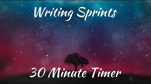 30 Minute Writing Sprint Timer | Deep Focus Music