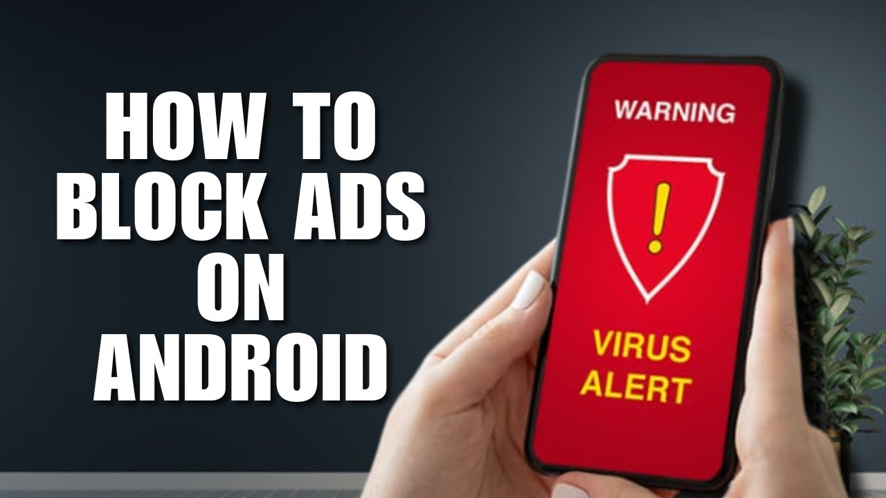How To Block Ads On Android (Ad Block Tutorial) - YouTube