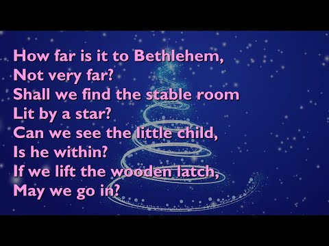 How Far is it to Bethlehem (Tune: Stowey - 4vv) [with lyrcis for congregations]