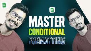 Google Sheets Conditional Formatting: The Ultimate Guide (2025)