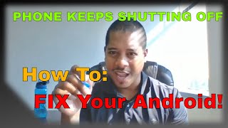 [HOW TO FIX]  Android S9 Keeps Shutting Off [Solution] screenshot 1