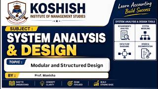 SAD Subject (Modular and Structured Design) Manisha Mam Session 2025-2028 / July 22, 2026