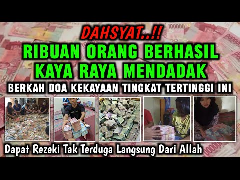KEAJAIBAN DAHSYAT HARI INI❗Inilah Doa Pembuka Rezeki Paling Mustajab Mendatangkan Rezeki Semua Arah