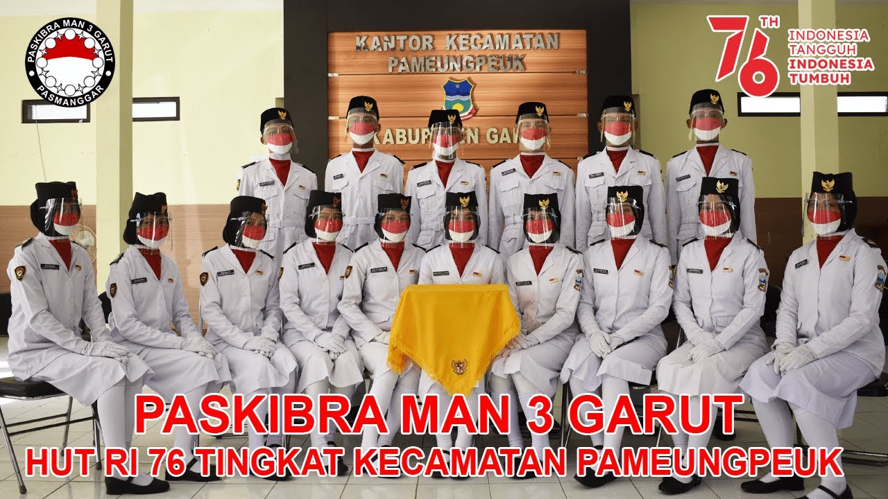 PASKIBRA MAN 3 GARUT HUT RI 76 KEC. PAMEUNGPEUK