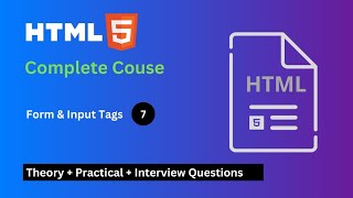 Complete HTML Form Tutorial | Tutorial-7