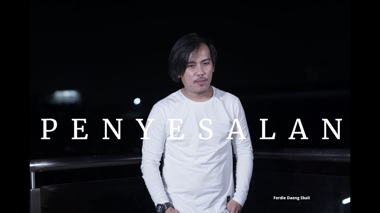 PENYESALAN (OFFICIAL MUSIC VIDEO ORIGINAL MVQ)