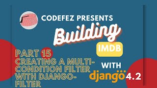 15. Filtering films using Python Django #buildIMDBcourse