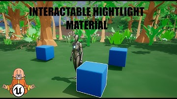 Interact Highlight Material - Unreal Engine 5 Tutorial