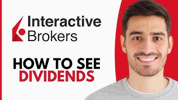 How To See Dividends On Interactive Brokers - Step By Step