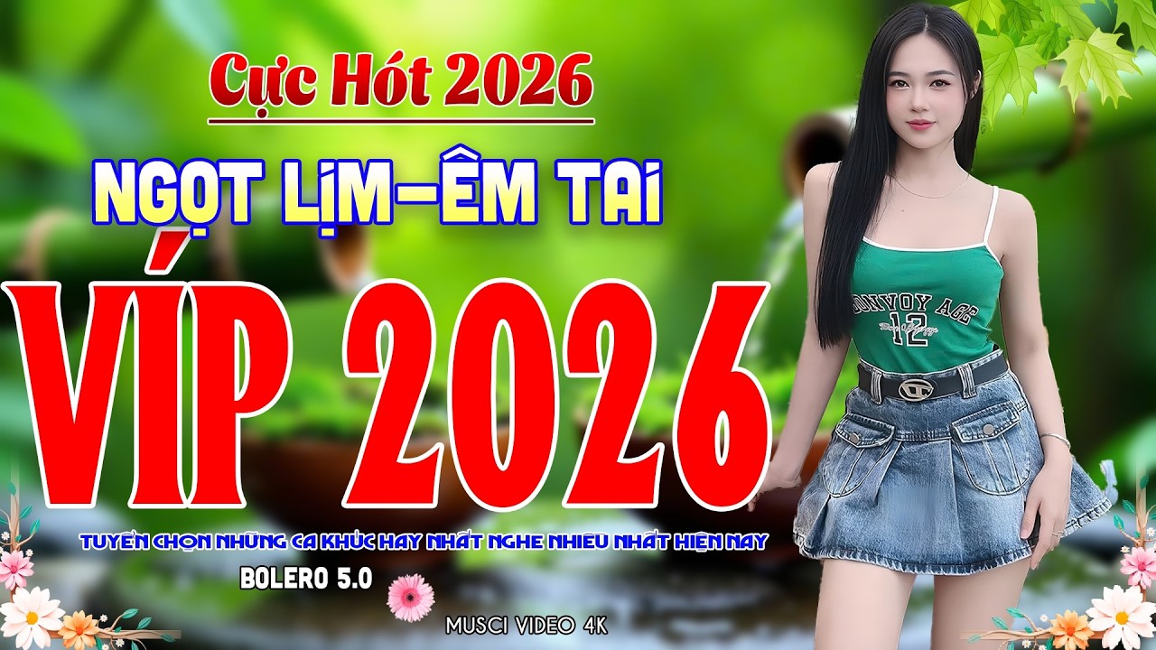 Víp 2026.. BOLERO 5.0* 25/02/2026 GIỌNG CA VÀNG HÓT NHẤT VIỆT NAM ➤ Lk Ca Nhạc Trữ Tình MỚI ĐÉT 2026