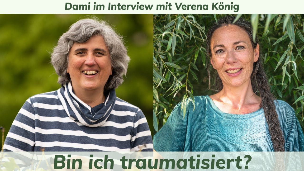 Bin ich traumatisiert? - Interview mit Verena König