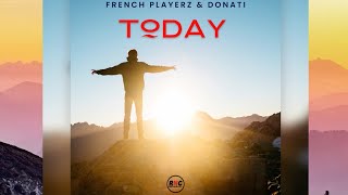 French Playerz, Donati - Today