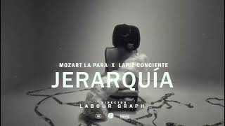 Lapiz Conciente Ft Mozart La Para (Jerarquía)